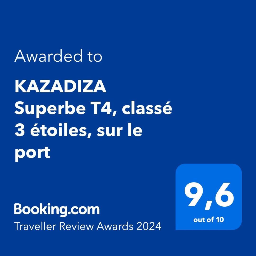 פור-ונדרה Kazadiza Superbe T4, Classe 3 Etoiles, Sur Le Port מראה חיצוני תמונה